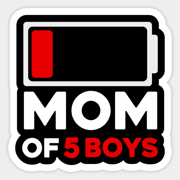 Mom Of 5 Boys Low Battery Icon Sticker by aesthetice1